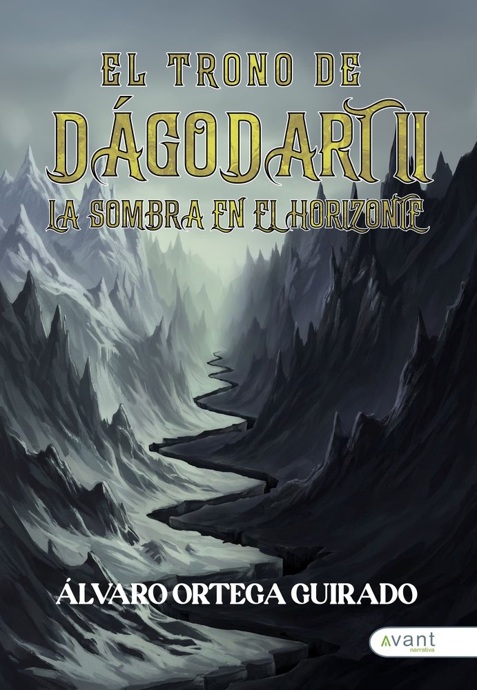 EL TRONO DE DÁGODART II, de Ortega Guirado, Álvaro | portada del libro