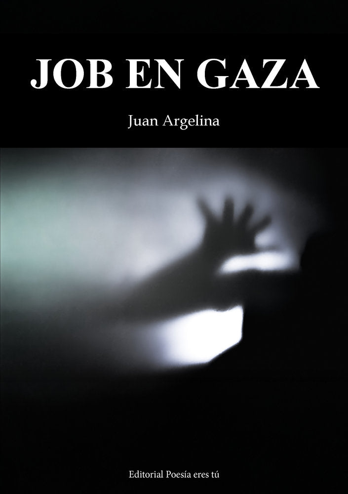 JOB EN GAZA, de Argelina, Juan | portada del libro