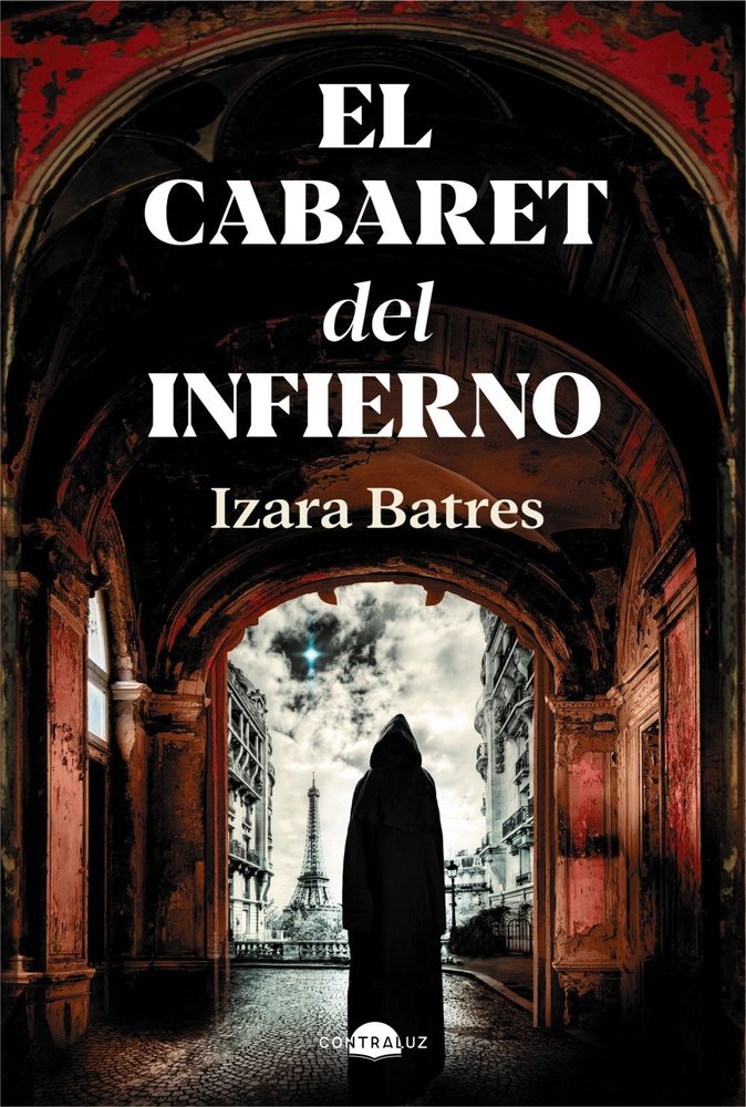 El cabaret del infierno, de BATRES, IZARA | portada del libro