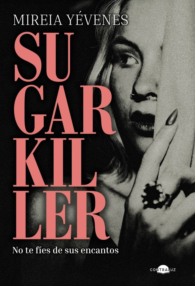 Sugarkiller, de YEVENES, MIREIA | portada del libro