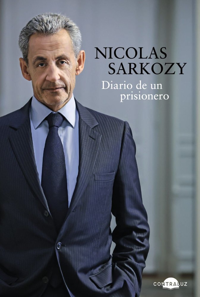 Diario de un prisionero, de SARKOZY, NICOLAS | portada del libro
