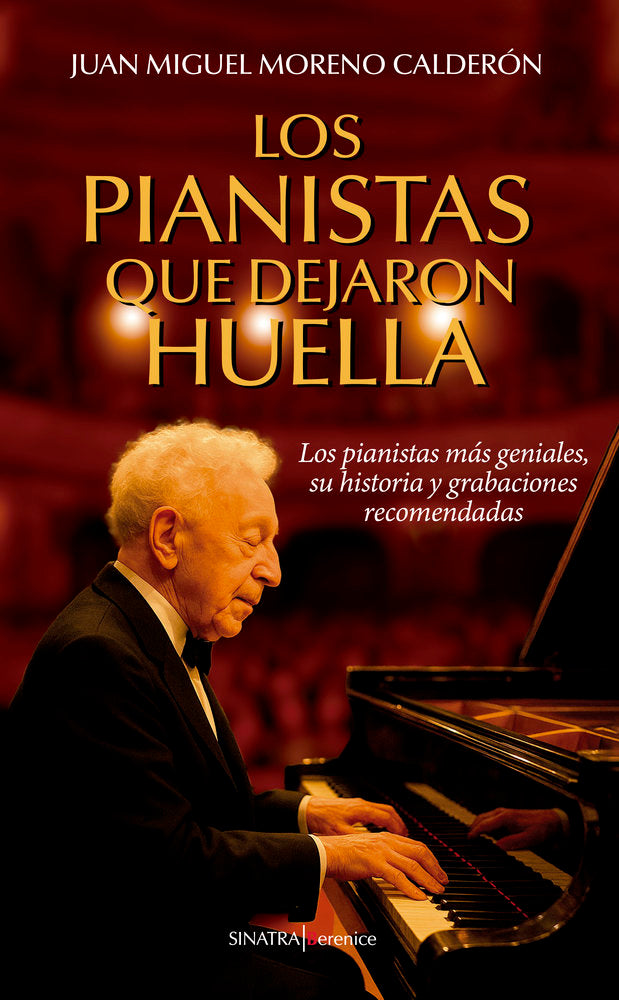 PIANISTAS QUE DEJARON HUELLA, LOS, de MORENO CALDERON,JUAN MIGUEL | portada del libro