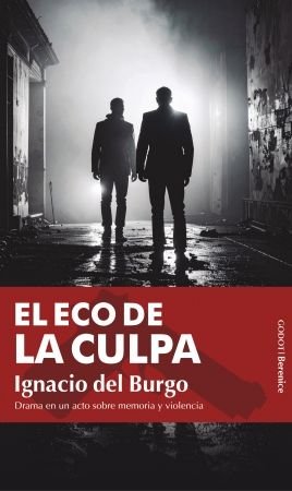 EL ECO DE LA CULPA, de BURGO, IGNACIO | portada del libro