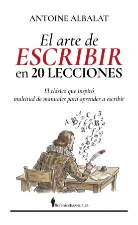ARTE DE ESCRIBIR EN 20 LECCIONES, EL, de ALBALAT | portada del libro