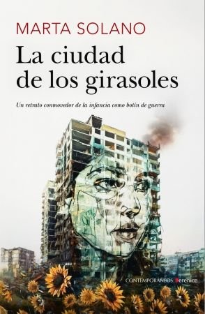 CIUDAD DE LOS GIRASOLES, LA, de SOLANO | portada del libro