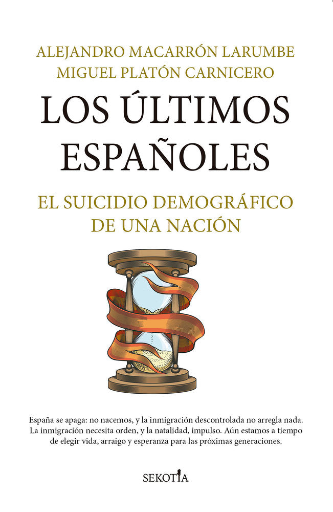 ULTIMOS ESPAÑOLES,LOS, de MACARRON LARUMBE,ALEJANDRO | portada del libro