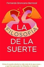 LA FILOSOFIA DE LA SUERTE, de Fernando Broncano | portada del libro