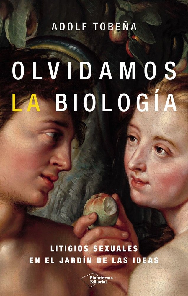OLVIDAMOS LA BIOLOGIA, de TOBEÑA, ADOLF | portada del libro