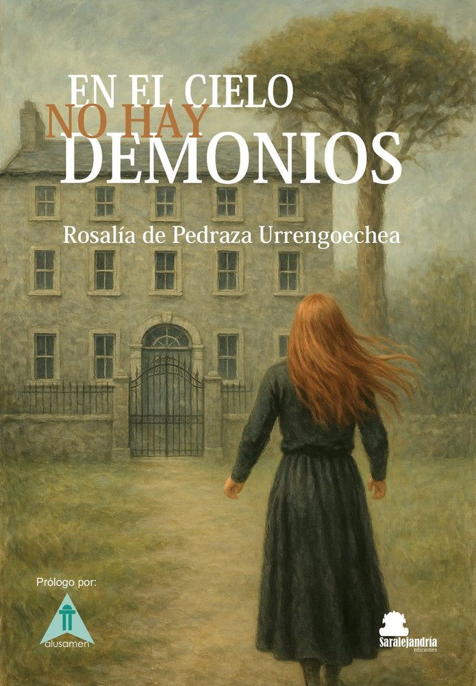 EN EL CIELO NO HAY DEMONIOS, de DE PEDRAZA URRENGOECHEA, ROSALÍA | portada del libro