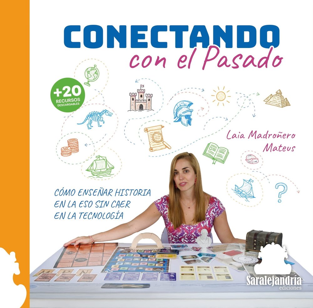 CONECTANDO con el Pasado, de MADROÑERO MATEUS, LAIA | portada del libro