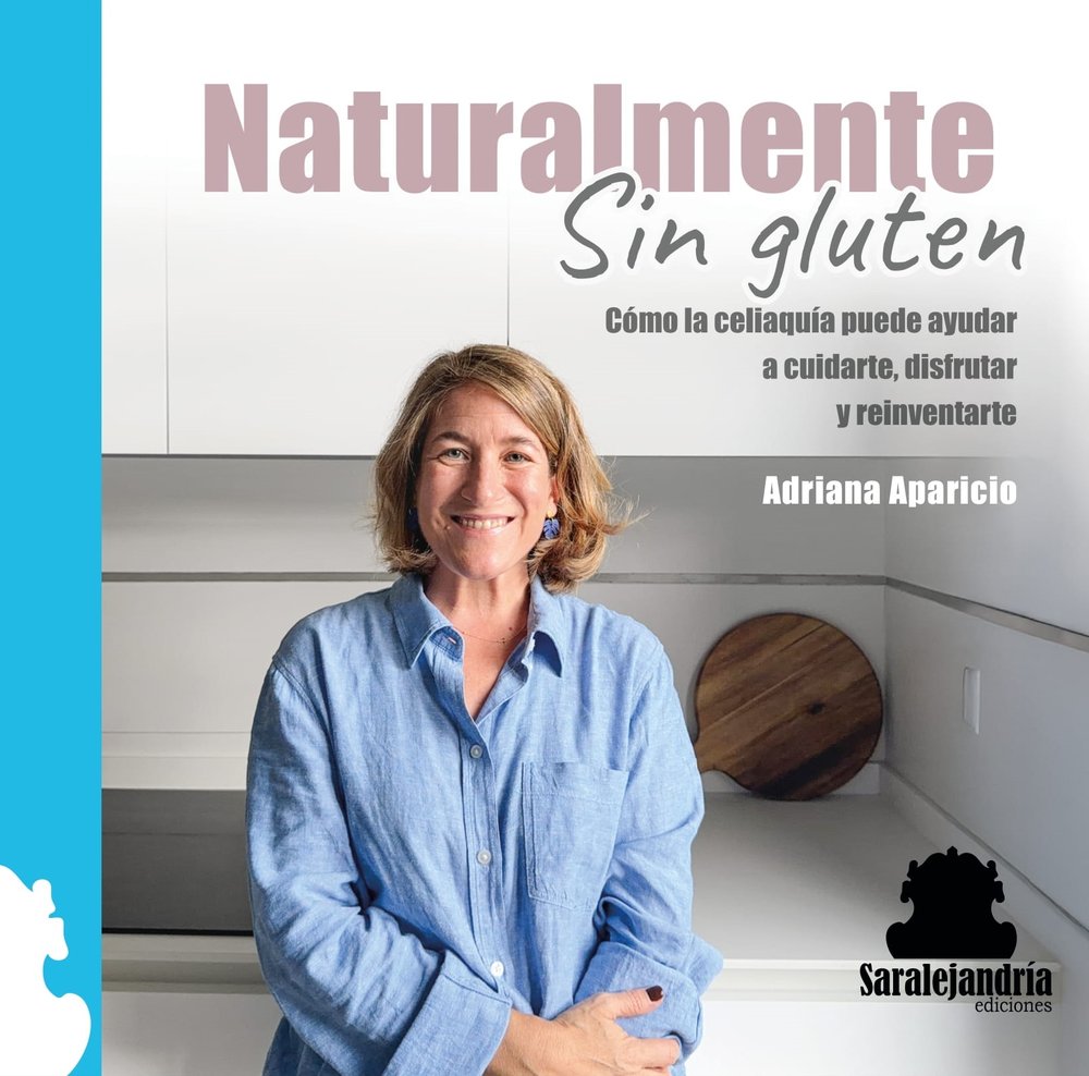 NATURALMENTE SIN GLUTEN, de APARICIO, ADRIANA | portada del libro