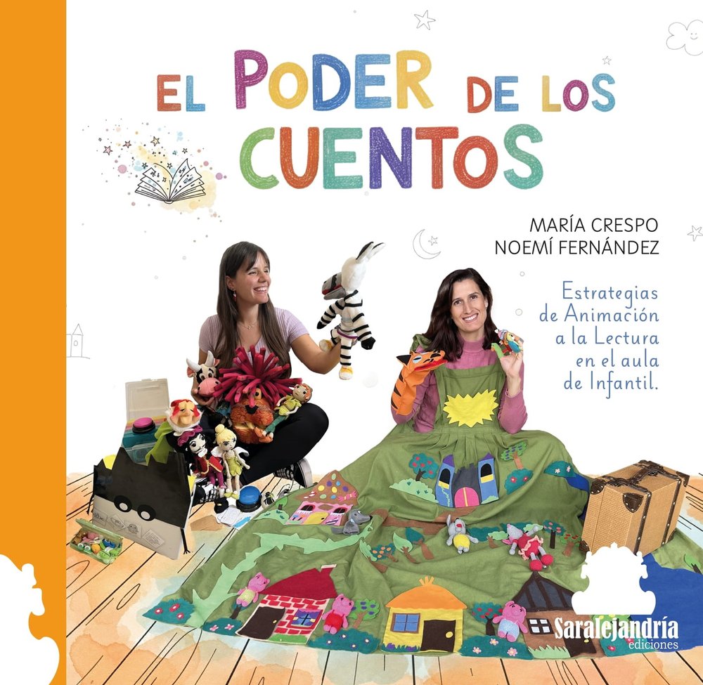 EL PODER DE LOS CUENTOS, de MARÍA CRESPO / NOEMÍ FERNÁNDEZ, MARÍA CRESPO / NOEMÍ FERNÁNDEZ | portada del libro