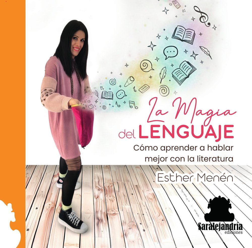 La magia del LENGUAJE, de MENÃ‰N GARCÃA, ESTHER | portada del libro