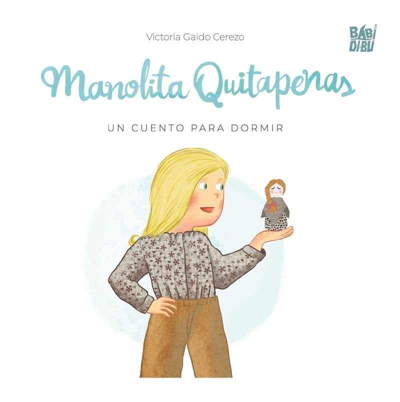 MANOLITA QUITAPENAS, de Gaido Cerezo | portada del libro