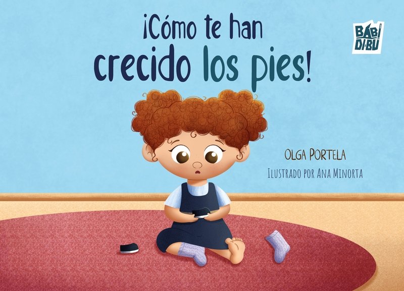 COMO TE HAN CRECIDO LOS PIES, de PORTELA,OLGA | portada del libro