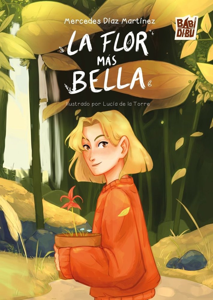 FLOR MAS BELLA, LA, de DIAZ MARTINEZ | portada del libro