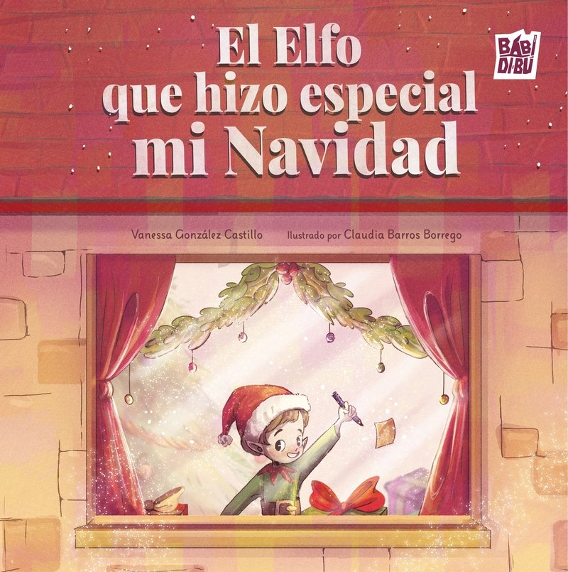 ELFO QUE HIZO ESPECIAL MI NAVIDAD, EL, de GONZALEZ CASTILLO | portada del libro