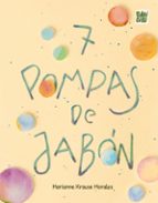 7 POMPAS DE JABON, de MARIANNE KRAUSE MORALES | portada del libro