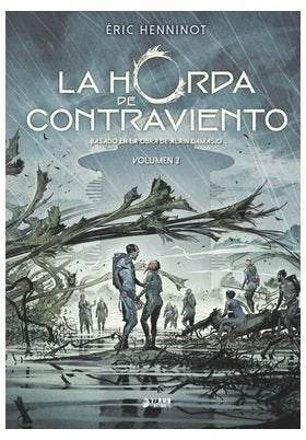 LA HORDA DE CONTRAVIENTO, de HENNINOT, ERIC | portada del libro