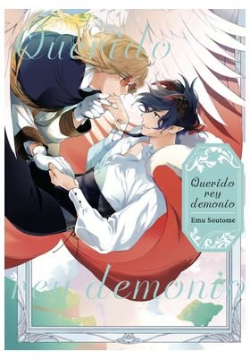 QUERIDO REY DEMONIO, de SOUTOME EMU | portada del libro