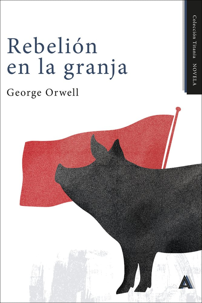 Rebelión en la granja, de , Orwell, George | portada del libro