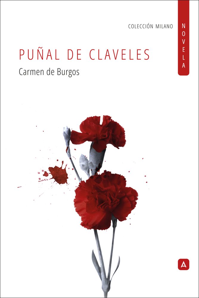 Puñal de claveles, de , de Burgos, Carmen | portada del libro