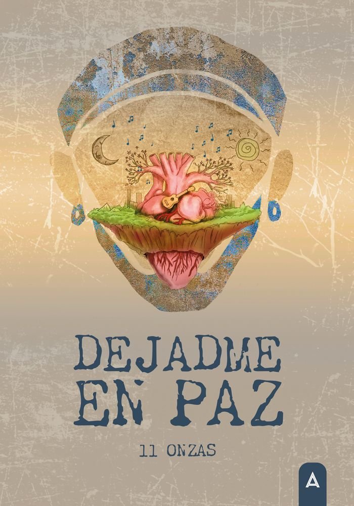 Dejadme en paz, de , 11 Onzas | portada del libro
