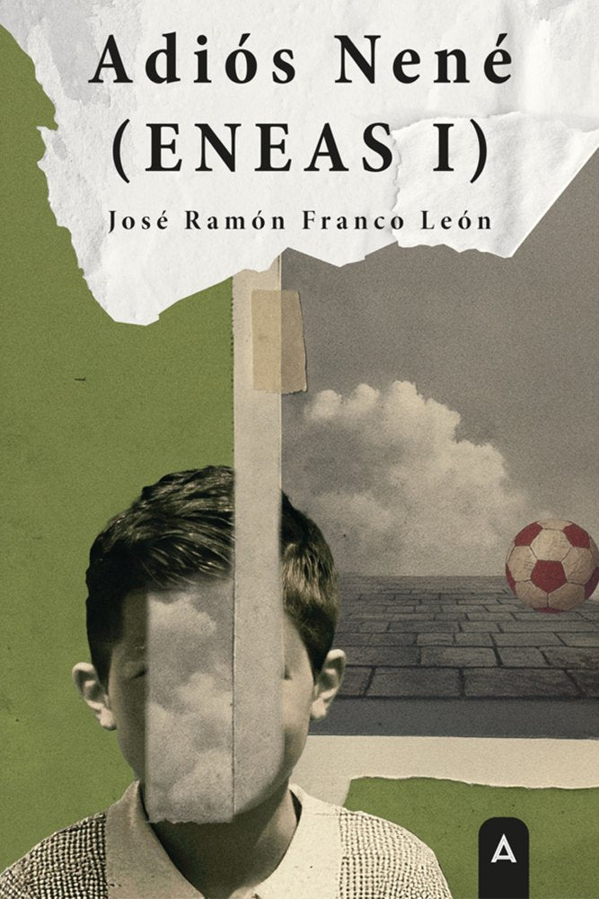 Adiós, Nené (ENEAS I), de , Franco León, José Ramón | portada del libro