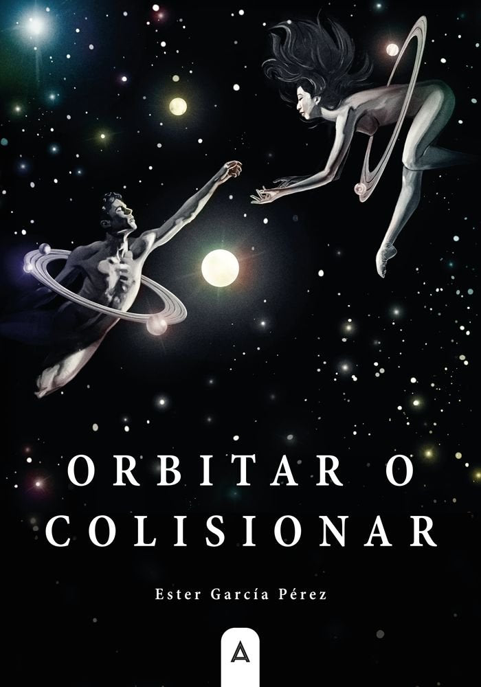 Orbitar o colisionar, de , García Pérez, Ester | portada del libro