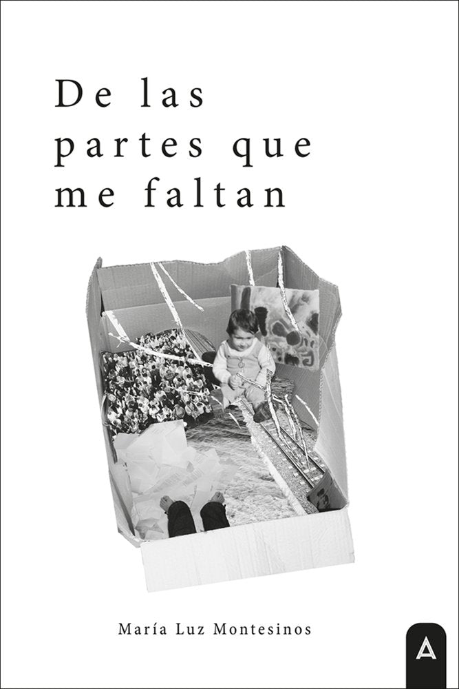 De las partes que me faltan, de , Montesinos, María Luz | portada del libro