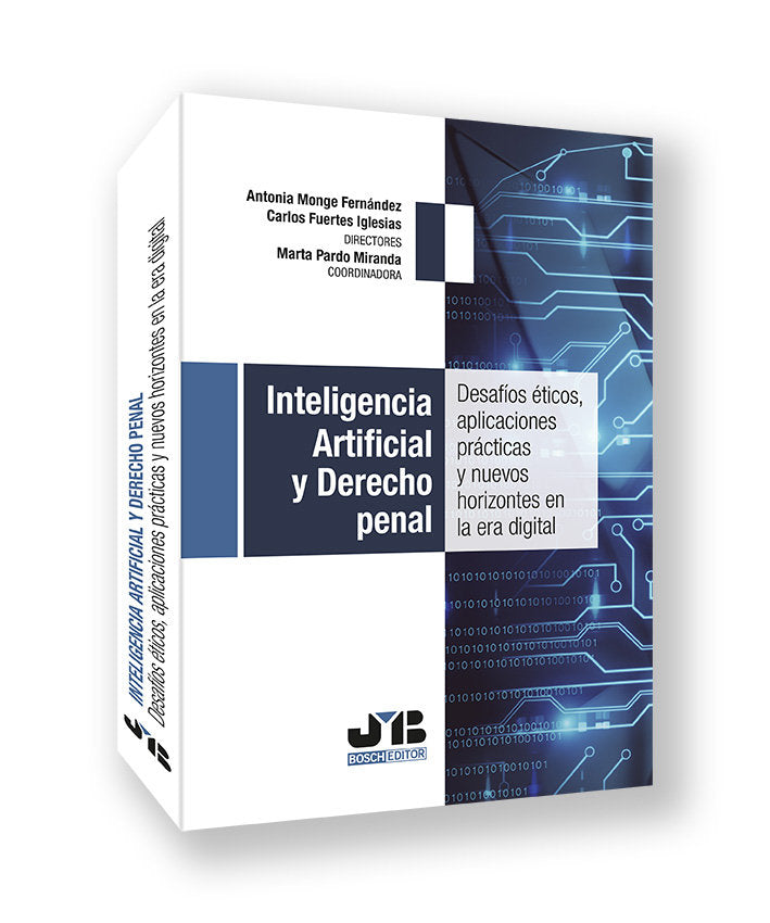 INTELIGENCIA ARTIFICIAL Y DERECHO PENAL, de MONGE FERNANDEZ, ANTONIA | portada del libro