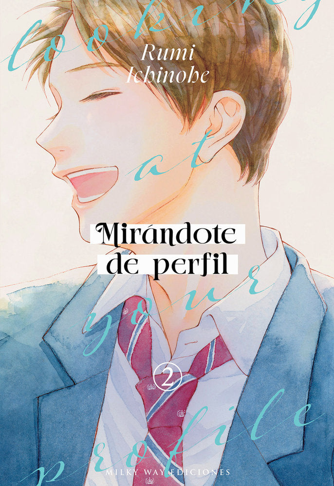 MIRÁNDOTE DE PERFIL 2, de Ichinohe, Rumi | portada del libro
