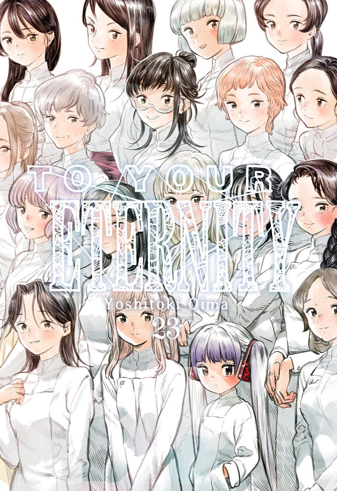 TO YOUR ETERNITY 23, de Yoshitoki, Oima | portada del libro