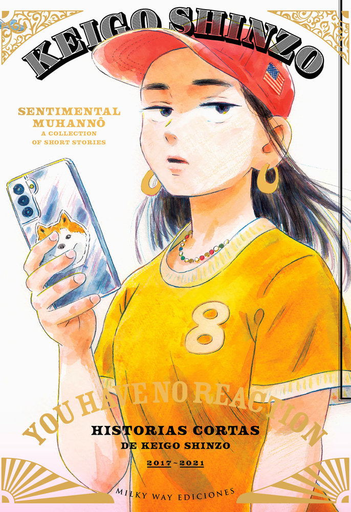 YOU HAVE NO REACTION, de Shinzo, Keigo | portada del libro