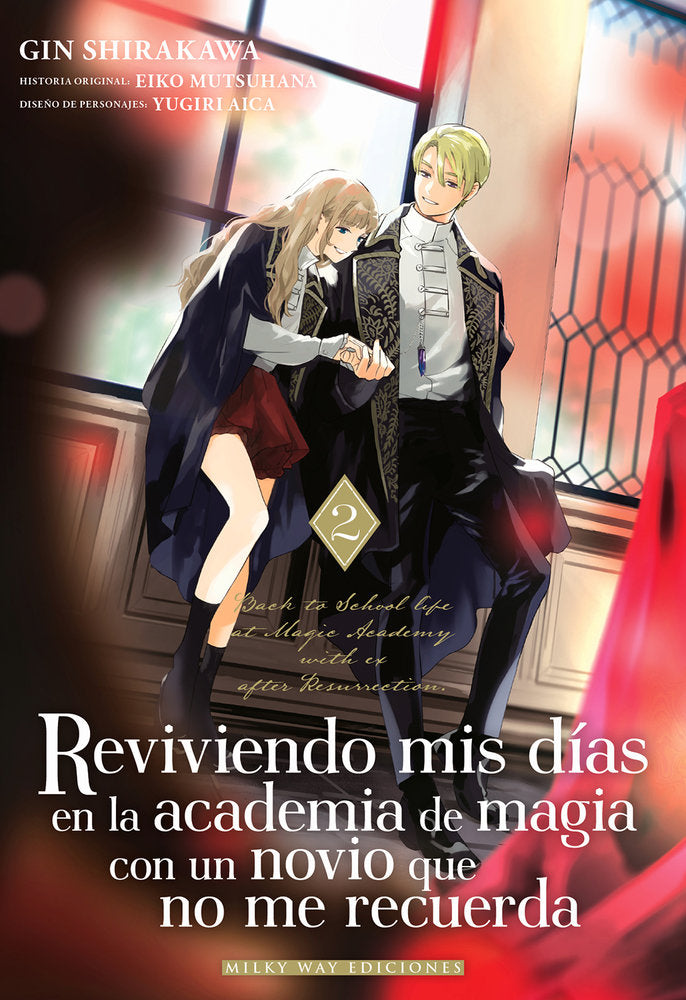 REVIVIENDO MIS DÍAS EN LA ACADEMIA DE MAGIA CON UN NOVIO 2, de Mutsuhana, Eiko | portada del libro