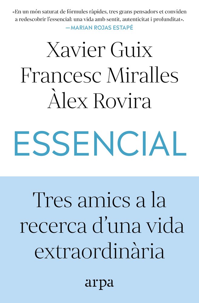 ESSENCIAL, de GUIX, XAVIER | portada del libro
