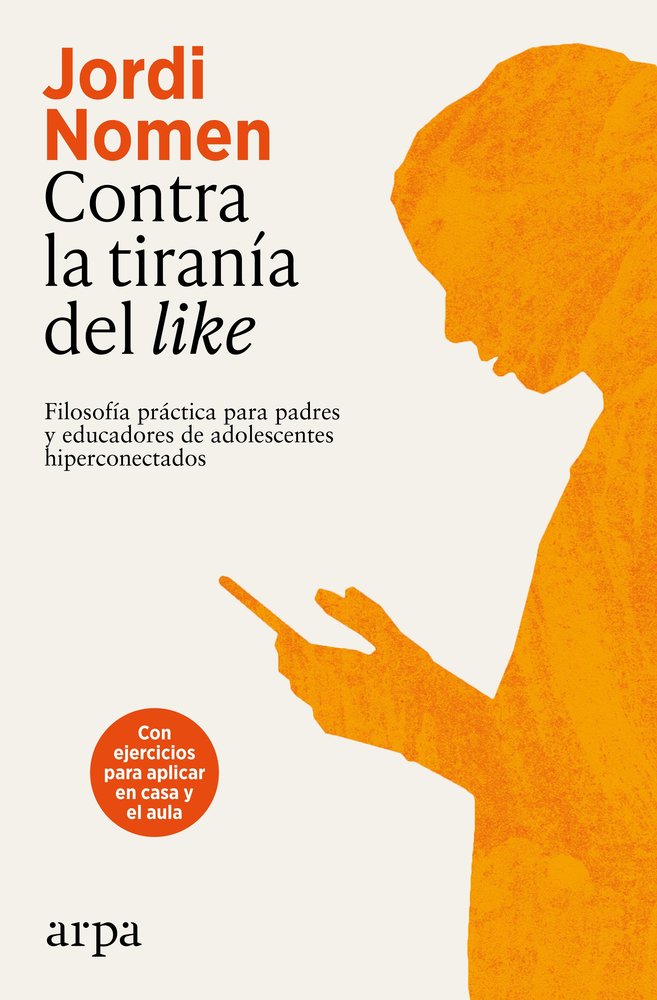 CONTRA LA TIRANIA DEL LIKE, de NOMEN RECIO, JORDI | portada del libro