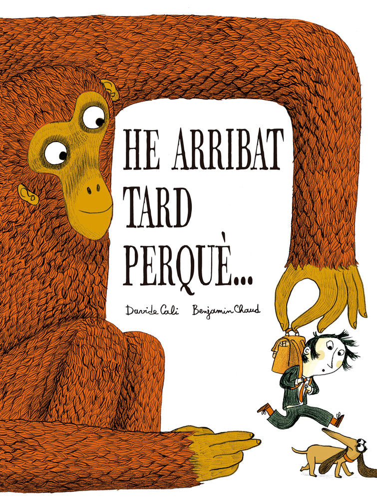 HE ARRIBAT TARD PERQUE?, de CALI, DAVIDE | portada del libro