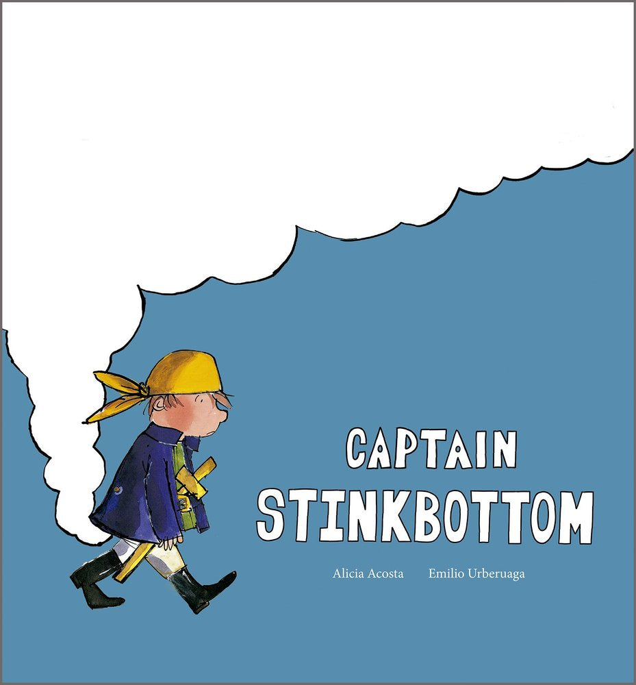 CAPTAIN STINKBOTTOM, de ACOSTA, ALICIA | portada del libro