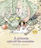 A PRINCESA MAIS ALO DAS MONTA･AS, de VALERIA ANGELA PISI | portada del libro