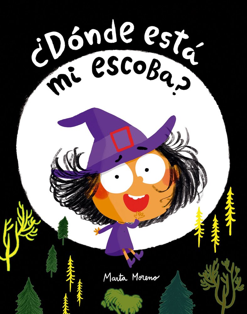 ¿DONDE ESTA MI ESCOBA?, de MORENO, MARTA | portada del libro