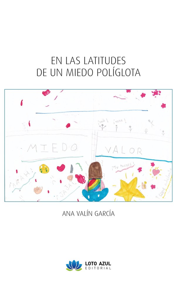 En las latitudes de un miedo políglota, de Valín García, Ana | portada del libro