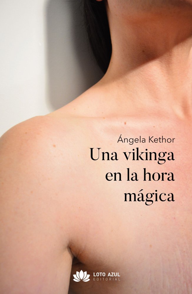 Una vikinga en la hora mágica, de Kethor, Ángela | portada del libro
