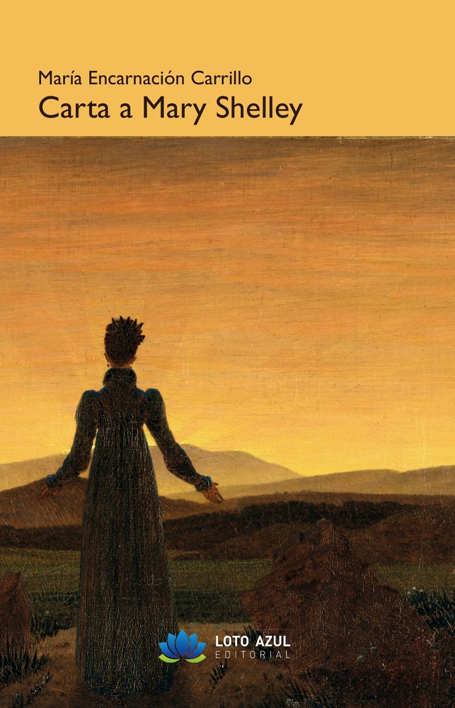 Carta a Mary Shelley, de Carrillo García, María Encarnación | portada del libro
