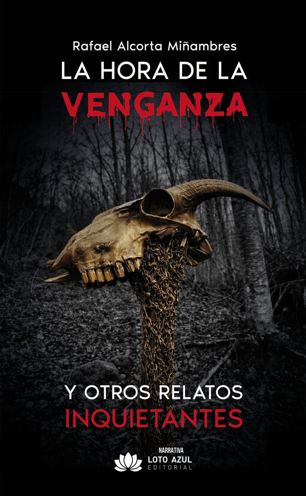 La hora de la venganza, de Alcorta Miñambres, Rafael | portada del libro