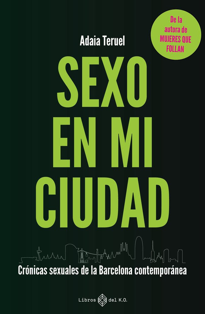 Sexo en mi ciudad, de Teruel, Adaia | portada del libro