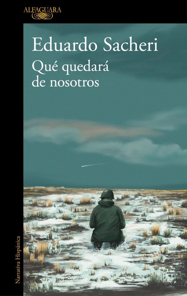 QUE QUEDARA DE NOSOTROS, de EDUARDO SACHERI | portada del libro