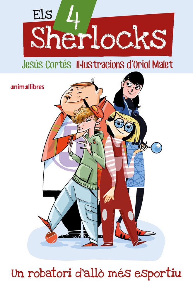 ELS 4 SHERLOCKS 1. UN ROBATORI D'ALLO MES ESPORTIU, de JESUS CORTES | portada del libro