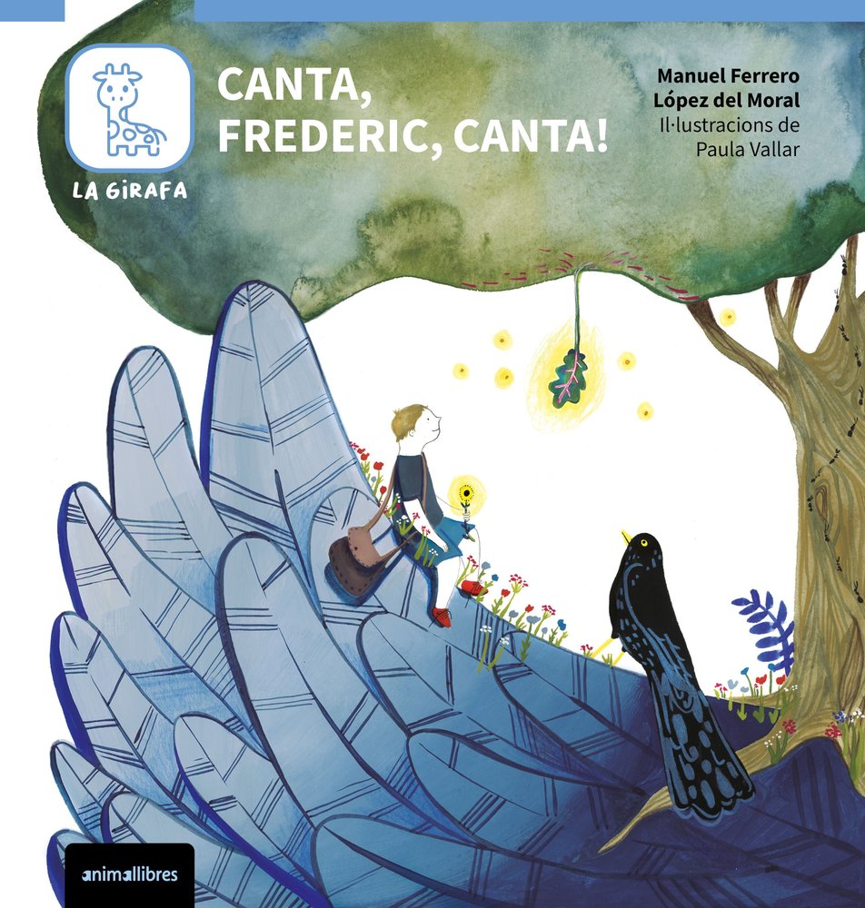 Canta, frederic, canta!, de MANUEL FERRERO LOPEZ DEL MORAL | portada del libro