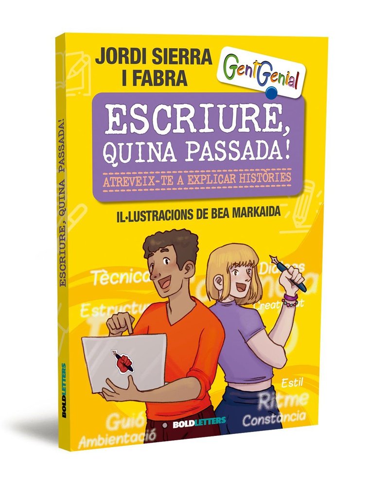 ESCRIURE, QUE PASSADA, de JORDI SIERRA I FABRA | portada del libro